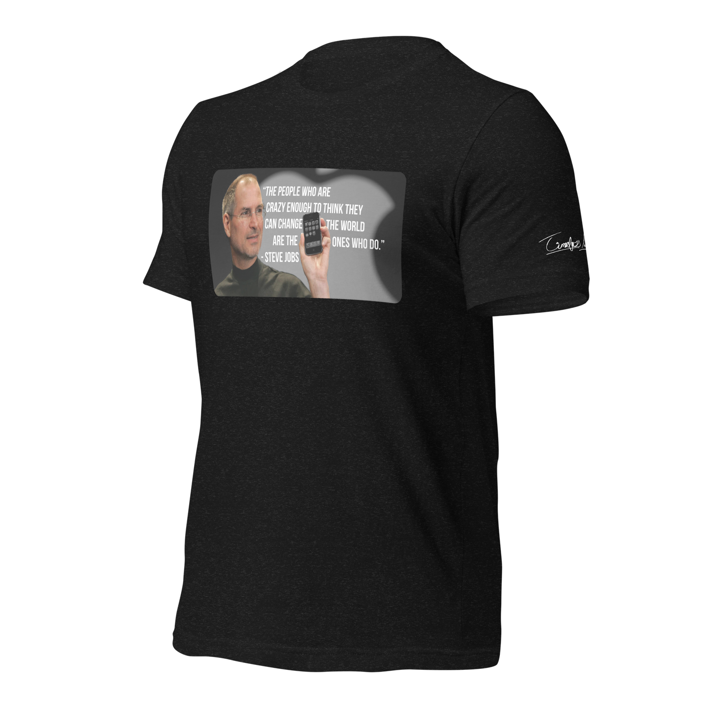 Steve Jobs "People Who Are Crazy Enough" Men's Shirt